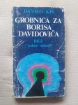 GROBNICA ZA BORISA DAVIDOVIČA - Danilo Kiš