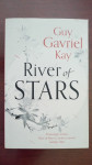 Guy Gavriel Kay - River of Stars