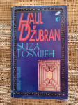 Halil Džubran - Suza i osmijeh