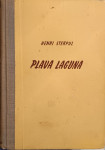 Henry de Vere Stacpoole - Plava laguna