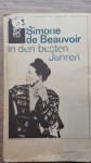 In den besten Jahren. de Beavoir