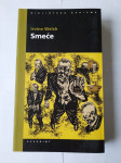 Irvine Welsh: Smeće