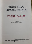 Irwin Shaw / Ronald Searle - Pariz! Pariz!