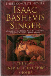 Isaac Bashevis Singer: The Slave- Enemies, a Love Story : Shosha