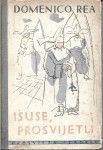 ISUSE, PROSVIJETLI - Domenico Rea