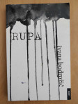Ivana Bodrožić - Rupa