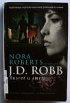 J.D. ROBB SUSRET U SMRTI Nora Roberts