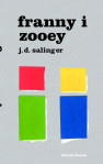 J. D. Salinger: FRANNY I ZOOEY