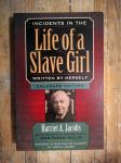 Jacobs, Harriet A. - Incidents in the life of a slave girl