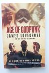 JAMES LOVEGROVE....AGE OF GODPUNK