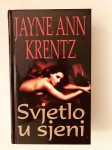 Jayne Ann Krentz : Svjetlo u sjeni