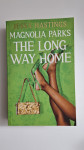 Jessa Hastings - Magnolia Parks : The Long Way Home