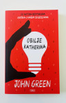 John Green : Obilje Katherina