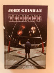 John Grisham : Tribine