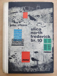John O'Hara - Ulica North Frederick br. 10