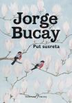 Jorge Bucay: Put susreta