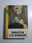Josef Nesvadba - Obračun s doktorom Dongom