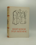 Josip Kosor, Ivan Kozarac