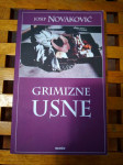 Josip Novaković Grimizne usne MEANDAR  ZAGREB 2000 ODLIČNO STANJE