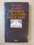 Huan Marse (Juan Marse) - Devojka u zlatnim gaćicama