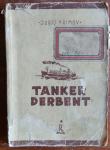 Jurij Krimov: Tanker Derbent