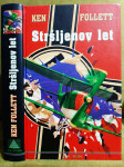 Ken Follett - Stršljenov let - NOVO