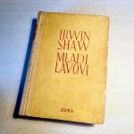 KNJIGA - Irwin Shaw - Mladi lavovi