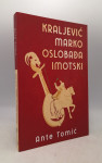 Kraljević Marko oslobađa Imotski