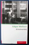 KRIVOTVORITELJ Edgar Wallace Večernjakova biblioteka