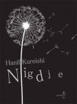 Kureishi Hanif  :  Nigdje
