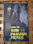 LADISLAV FUKS ZGODA POLICIJSKOG PREFEKTA 2003