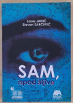 Lazar JANIĆ,Stevan ŠARČEVIĆ...SAM,ispod šljive