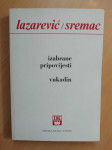 Lazarević / Sremac - Izabrane pripovijesti, Vukadin