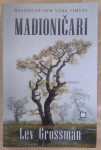 Lev Grossman...MAĐIONIČARI