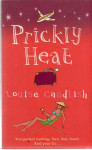 Louise Candlish: Prickly Heat