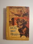 Majkl, brat Džerijev Džek London - Svjetlost Sarajevo Džepna knjiga ,