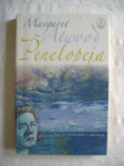 Margaret Atwood - Penelopeja; Mit o Penelopi i Odiseju - 2005.