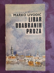 Marko Uvodić: Libar odabranih proza