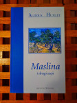 MASLINA I DRUGI ESEJI ALDOUS HUXLEY ODLIČNO STANJE!