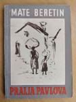 Mate Beretin - Pralja Pavlova