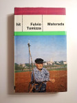 Materada - Fulvio Tomizza