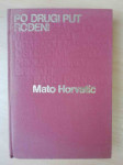 Mato Horvatić - Po drugi put rođeni
