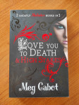 Meg Cabot - Love You to Death