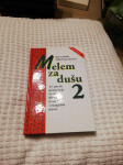 Melem za dušu 2, Jack Canfield, Mark Victor Hansen