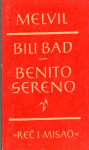 Melville, Herman: Bili Bad- Benito Sereno