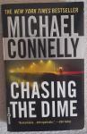 MICHAEL CONNELLY...CHASING THE DIME
