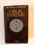 Miodrag B.Protić : Oblik i vreme
