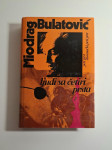 Miodrag Bulatović Ljudi sa četiri prsta - Peti prst