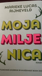 MOJA MILJENICA Marieke Lucas Rijneveld