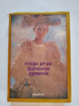 MOJA PRVA LJUBAVNA PJESMA